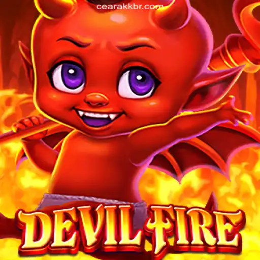 Exploring DevilFire: The Thrilling Game Tied to CearaKK O cassino online favorito dos brasileiros